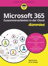 Microsoft 365 – Zusammenarbeiten in der Cloud für Dummies