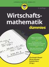 Wirtschaftsmathematik für Dummies 3e