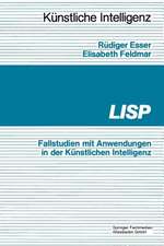 LISP: Fallbeispiele mit Anwendungen in der Künstlichen Intelligenz