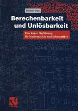 Berechenbarkeit und Unlösbarkeit: Eine kurze Einführung für Mathematiker und Informatiker