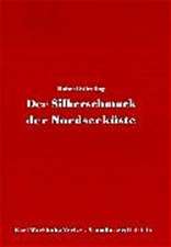 Der Silberschmuck der Nordseeküste