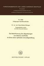 Die Rekultivierung der Abgrabungen von Steinen und Erden im Sinne einer optimalen Umweltgestaltung