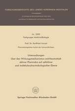 Untersuchungen über den Wirkungsmechanismus antirheumatisch aktiver Pharmaka auf zellulärer und molekularpharmakologischer Ebene