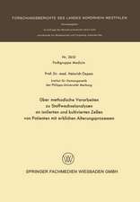 Über methodische Vorarbeiten zu Stoffwechselanalysen an isolierten und kultivierten Zellen von Patienten mit erblichen Alterungsprozessen