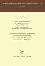 Bordgebundenes Verfahren zur Messung von Scherwinden und deren Einwirkung auf Flugbewegungen in bodennahen Luftschichten