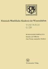 Identität und Differenz. Zum Prinzip cusanischen Denkens: 219. Sitzung am 16. Februar 1977 in Düsseldorf