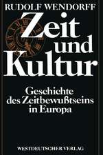 Zeit und Kultur