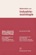 Materialien zur Industriesoziologie