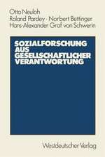 Sozialforschung aus gesellschaftlicher Verantwortung: Entstehungs- und Leistungsgeschichte der Sozialforschungsstelle Dortmund