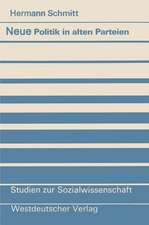 Neue Politik in alten Parteien: Zum Verhältnis von Gesellschaft und Parteien in der Bundesrepublik