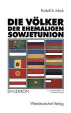 Die Völker der ehemaligen Sowjetunion