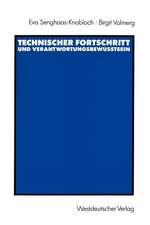 Technischer Fortschritt und Verantwortungsbewußtsein: Die gesellschaftliche Verantwortung von Ingenieuren