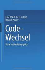 Code-Wechsel: Texte im Medienvergleich