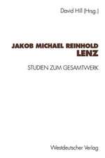 Jakob Michael Reinhold Lenz: Studien zum Gesamtwerk