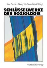 Schlüsselwerke der Soziologie