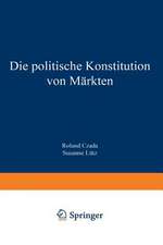 Die politische Konstitution von Märkten