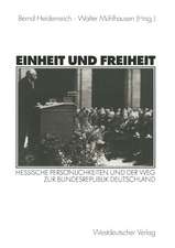 Einheit und Freiheit: Hessische Persönlichkeiten und der Weg zur Bundesrepublik Deutschland