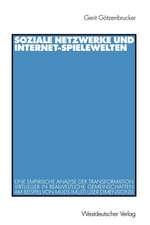 Soziale Netzwerke und Internet-Spielewelten: Eine empirische Analyse der Transformation virtueller in realweltliche Gemeinschaften am Beispiel von MUDs (Multi User Dimensions)