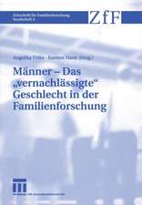 Männer — Das „vernachlässigte“ Geschlecht in der Familienforschung