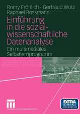 Einführung in die sozialwissenschaftliche Datenanalyse: Ein multimediales Selbstlernprogramm