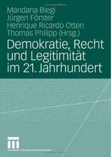 Demokratie, Recht und Legitimität im 21. Jahrhundert