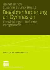 Begabtenförderung an Gymnasien: Entwicklungen, Befunde, Perspektiven