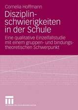 Disziplinschwierigkeiten in der Schule: Eine qualitative Einzelfallstudie mit einem gruppen- und bindungstheoretischen Schwerpunkt