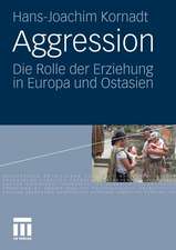 Aggression: Die Rolle der Erziehung in Europa und Ostasien