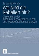 Wo sind die Rebellen hin?: Dissentierendes Abstimmungsverhalten in ost- und westdeutschen Landtagen