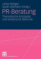 PR-Beratung: Theoretische Konzepte und empirische Befunde