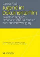 Jugend im Dokumentarfilm: Sozialpädagogisch-filmanalytische Fallstudien zur Lebensbewältigung