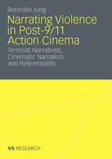 Narrating Violence in Post-9/11 Action Cinema