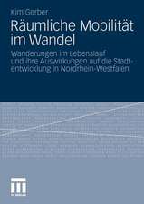 Räumliche Mobilität im Wandel