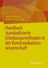 Handbuch standardisierte Erhebungsverfahren in der Kommunikationswissenschaft