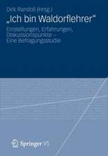 „Ich bin Waldorflehrer“: Einstellungen, Erfahrungen, Diskussionspunkte – Eine Befragungsstudie