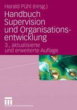 Handbuch Supervision und Organisationsentwicklung