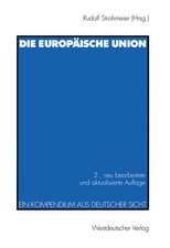 Die europäische Union: Ein Kompendium aus deutscher Sicht