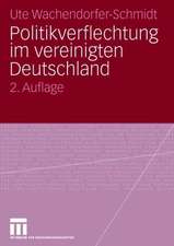 Politikverflechtung im vereinigten Deutschland