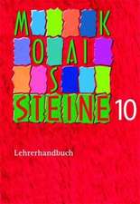 Mosaiksteine 10 Lehrerhandbuch