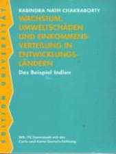 Wachstum, Umweltschäden und Einkommensverteilung in Entwicklungsländern