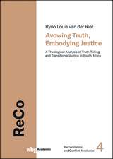 Avowing Truth, Embodying Justice