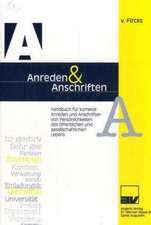 Fircks: A u. A/Anreden/Anschriften