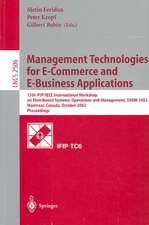 Management Technologies for E-Commerce and E-Business Applications: 13th IFIP/IEEE International Workshop on Distributed Systems: Operations and Management, DSOM 2002, Montreal, Canada, October 21-23, 2002, Proceedings