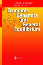 Economic Dynamics and General Equilibrium: Time and Uncertainty