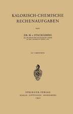 Kalorisch-Chemische Rechenaufgaben