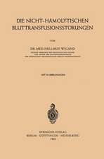 Die Nicht-Hämolytischen Bluttransfusionsstörungen