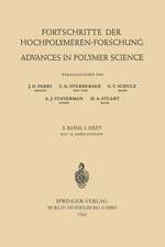 Fortschritte der Hochpolymeren-Forschung: Advances in Polymer Science