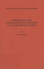 Anwendungen der Kernmagnetischen Resonanz in der Organischen Chemie