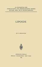 Lipoide: 16. Colloqium am 28.-30. April 1965