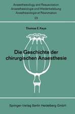 Die Geschichte der chirurgischen Anaesthesie